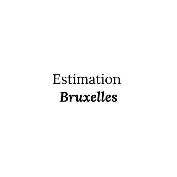 Estimation Immobiliere Bruxelles (1000)